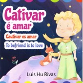 Cativar é Amar (Trilíngue)