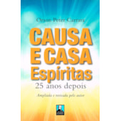 Causa e Casa Espirita
