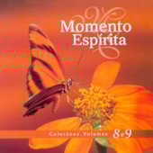 Cd - Momento Espírita - Coletânea Vol. 8 e 9 Cd - Momento Espírita - Coletânea Vol. 8 e 9