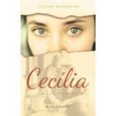 Cecília e a Luz da Vida