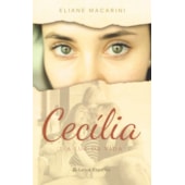 Cecília e a Luz da Vida Cecília e a Luz da Vida