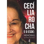 Cecília Rocha e o ESDE: Memórias
