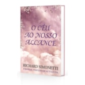 Céu ao Nosso Alcance (O) Céu ao Nosso Alcance (O)