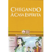 Chegando à Casa Espírita Chegando à Casa Espírita