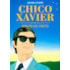 Chico Xavier - Arauto do Cristo