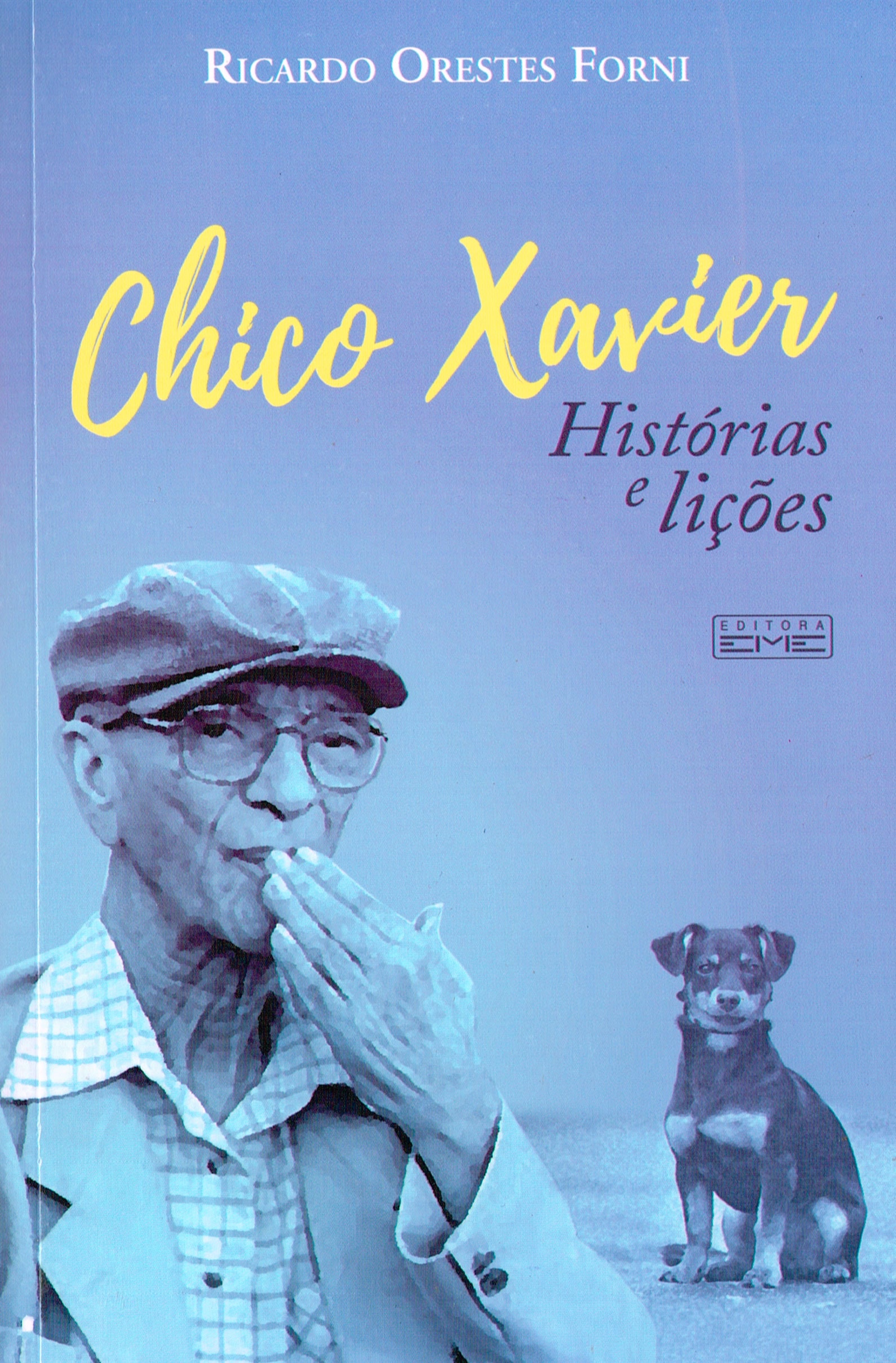 Chico Xavier - Histórias E Lições - Boa Nova