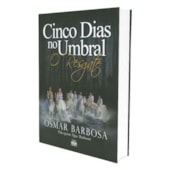 Cinco Dias no Umbral - O Resgate