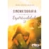 Cinematografia e Espiritualidade Vol. 3
