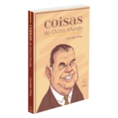 Coisas do Outro Mundo