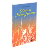 Coleção de Preces Espíritas Coleção de Preces Espíritas