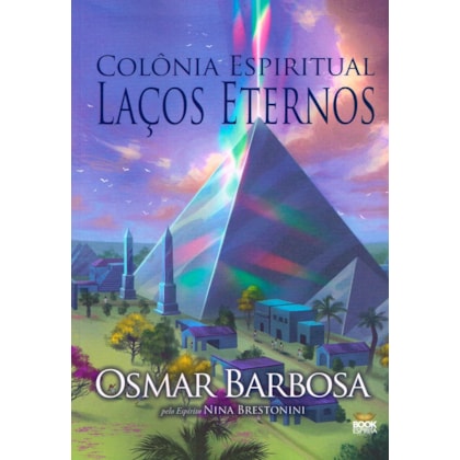 Colônia Espiritual Laços Eternos