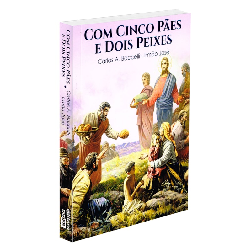 Com Cinco Pães e Dois Peixes Boa Nova