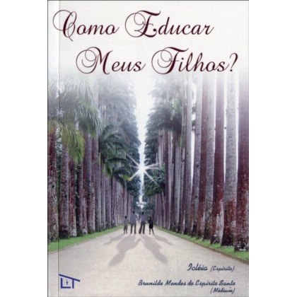 Como Educar meus Filhos?