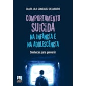 Comportamento Suicida na Infância e na Adolescência