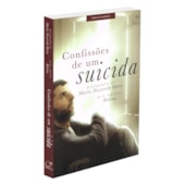 Confissões de um Suicida Confissões de um Suicida