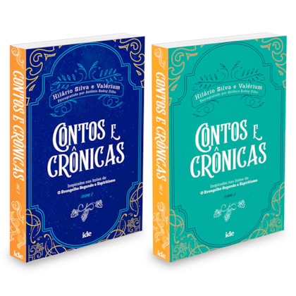 Contos e Crônicas do Evangelho Segundo o Espiritismo - Volumes 1 e 2
