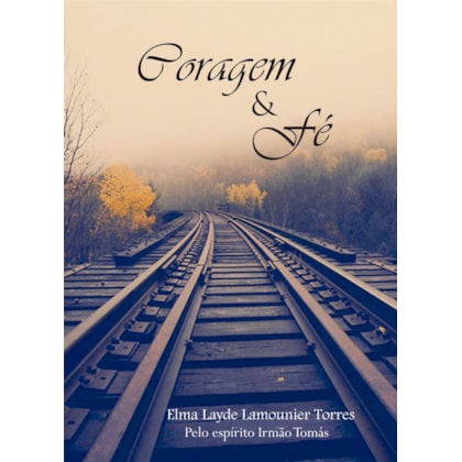 Coragem & Fé