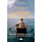 Coragem para Seguir