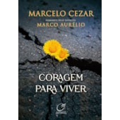 Coragem para Viver
