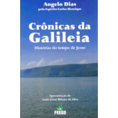 Crônicas da Galiléia Crônicas da Galiléia