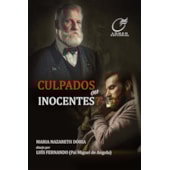 Culpados ou Inocentes? Culpados ou Inocentes?