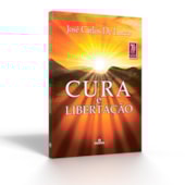 Cura e Libertação Cura e Libertação