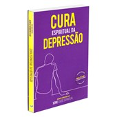 Cura Espiritual da Depressão Cura Espiritual da Depressão