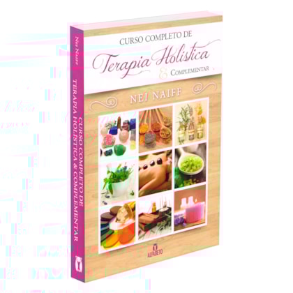Curso Completo de Terapia Holística & Complementar