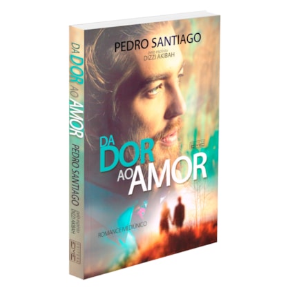 Da Dor ao Amor