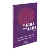 De Alma para Alma - Volume II