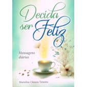 Decida Ser Feliz