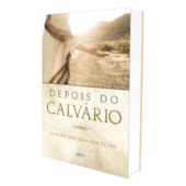 Depois do Calvário Depois do Calvário