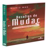 Desafios de Mudar Desafios de Mudar
