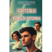 Despertar para a Evolução Espiritual