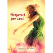 Despertei por Você