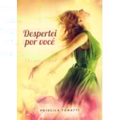Despertei por Você Despertei por Você