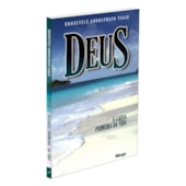 Deus a Causa Primeira da Vida