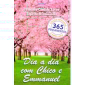 Dia a Dia com Chico e Emmanuel