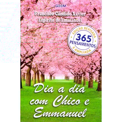 Dia a Dia com Chico e Emmanuel