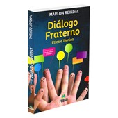 Diálogo Fraterno - Ética e Técnica