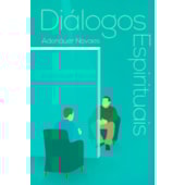 Diálogos Espirituais Diálogos Espirituais