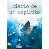 Diário de Um Espírito Diário de Um Espírito