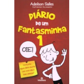 Diário de um Fantasminha - Vol. 1