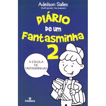 Diario de um Fantasminha - Vol. 2