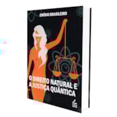 Direito Natural e a Justiça Quantica Direito Natural e a Justiça Quantica