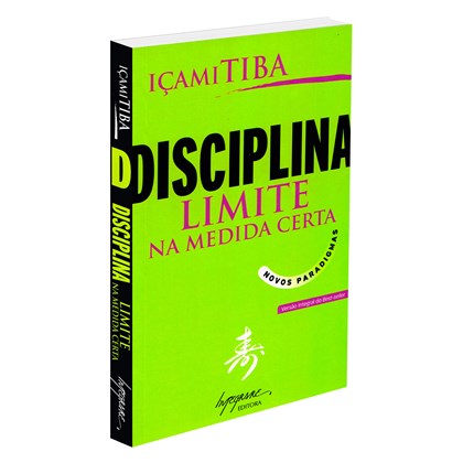 Disciplina, Limite na Medida Certa