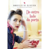 Do Outro Lado da Porta