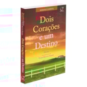 Dois Corações e um Destino Dois Corações e um Destino
