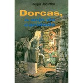 Dorcas, o Anjo da Caridade