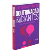 Doutrinação para Iniciantes